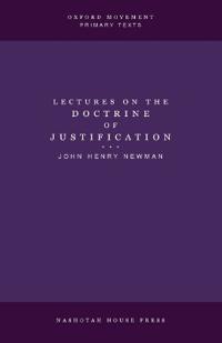 Lectures on the Doctrine of Justification