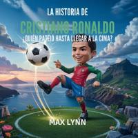 La Historia De Cristiano Ronaldo