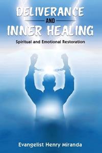 Bokomslag för "Deliverance and Inner Healing"