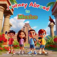 Bokomslag för "Journey Abroad to Mexico"