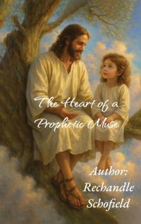 Bokomslag för "The Heart of a Prophetic Muse"