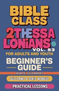 Bible Class for Adults and Youth