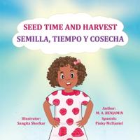 Seed Time and Harvest