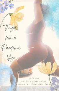 Thoughts from a Pandemic Yogi