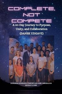 Complete, Not Compete