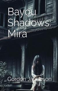 Bayou Shadows