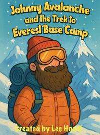 Bokomslag för "Johnny Avalanche and the Trek to Everest Base Camp"