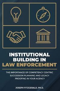 Bokomslag för "Institutional Building in Law Enforcement"
