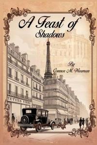 A Feast of Shadows