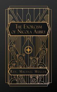 The Exorcism of Nicola Aubry
