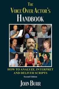 The Voice Over Actor's Handbook