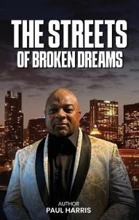 Bokomslag för "The Streets of Broken Dreams"