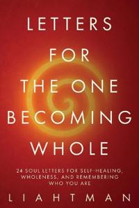 Bokomslag för "Letters for the One Becoming Whole"