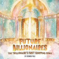 Future Billionaires