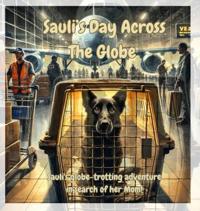 Sauli's Day Across The Globe
