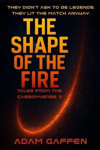 Bokomslag för "The Shape of the Fire"