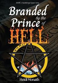 Branded by the Prince of Hell