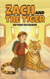 Bokomslag för "Zach and the Tiger"