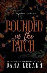 Pounded in the Patch