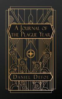 A Journal of the Plague Year