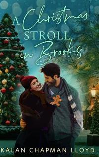 A Christmas Stroll in Brooks