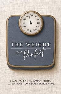 The Weight of Perfect