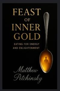 Feast of Inner Gold