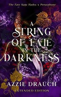 A string of Fate in the Darkness