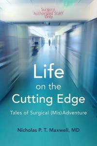 Life on the Cutting Edge