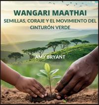 Bokomslag for "Wangari Maathai"