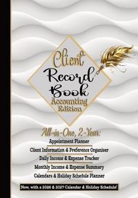 Client Record Book, Small Business Accounting Ledger Edition