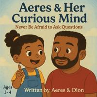 Bokomslag for "Aeres & her Curious Mind"