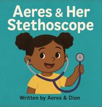 Bokomslag for "Aeres & Her Stethoscope"