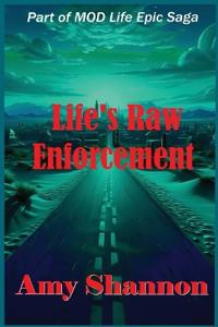 Life's Raw Enforcement