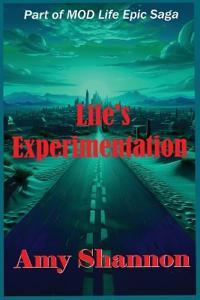 Life's Experimentation