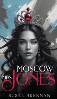 Bokomslag for "Mrs. Moscow - Jones"
