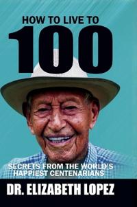 Bokomslag för "How to Live to 100"