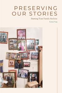 Preserving Our Stories