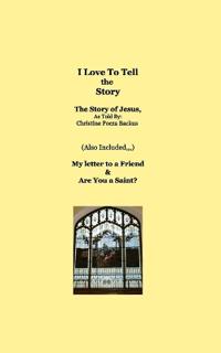 "I Love to Tell the Story"