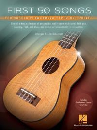 First 50 Songs You Should Clawhammer Strum - on Ukulele. Includes Clawhammer Lesson by Lil' Rev