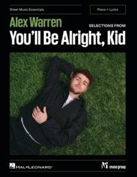 Alex Warren-Selections from You'll Be Alright, Kid