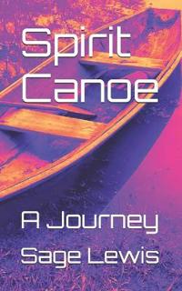 Spirit Canoe