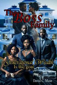 The Boss Family