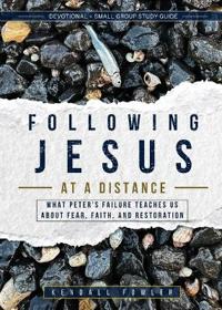 Following Jesus At A Distance