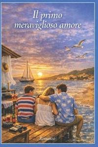 Il primo meraviglioso amore