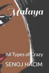All Types of Crazy