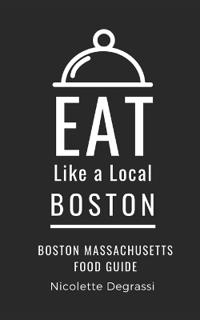 Eat Like a Local- Boston