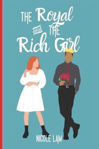 Bokomslag för "The Royal & the Rich Girl"