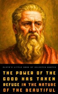 Plato's Little Book of Selected Quotes