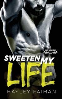 Sweeten My Life